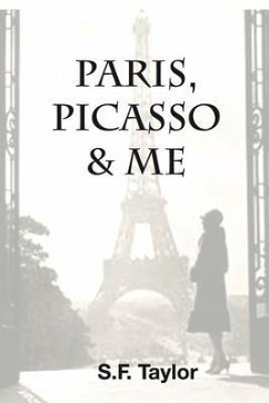 Paris, Picasso and Me (eBook, ePUB) - Taylor