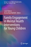 Family Engagement in Mental Health Interventions for Young Children (eBook, PDF)