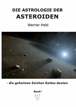 Die Astrologie der Asteroiden Band 1 (eBook, ePUB)