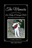 The Memoirs of Dr. Phillip L. Wright PhD (eBook, ePUB)