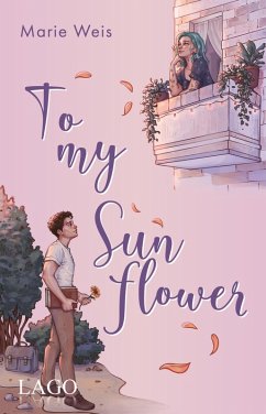 To My Sunflower (eBook, ePUB) - Weis, Marie