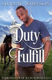 His Duty to Fulfill (eBook, ePUB)