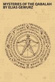 Mysteries of the Qabalah (eBook, ePUB) Mysteries of the Qabalah (eBook, ePUB)