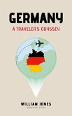 Germany: A Traveler's Odyssey (eBook, ePUB)