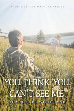 Cover You Think You Can't See Me (eBook, ePUB)