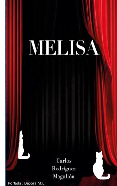 Melisa (eBook, ePUB) - Rodríguez Magallón, Carlos