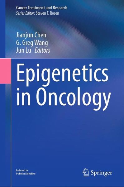 Epigenetics in Oncology (eBook, PDF) Epigenetics in Oncology (eBook, PDF)