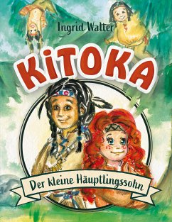 Kitoka - der kleine Häuptlingssohn (eBook, ePUB)