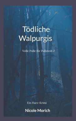 Tödliche Walpurgis (eBook, ePUB) - Morich, Nicole