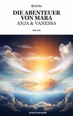 Die Abenteuer von Mara, Anja & Vanessa (eBook, ePUB) - Hartmann, Georg