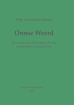 Onnse Weerd (eBook, ePUB) - Pakulat, Willy; Pakulat, Werner