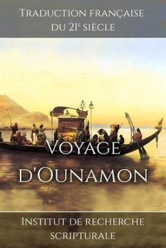 Voyage d'Ounamon (eBook, ePUB) - Institut de recherche scripturale