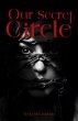 Our Secret Circle (eBook, ePUB) - Bild 1