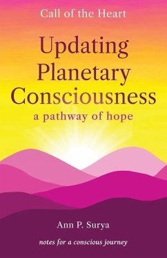 Updating Planetary Consciousness - Surya, Ann