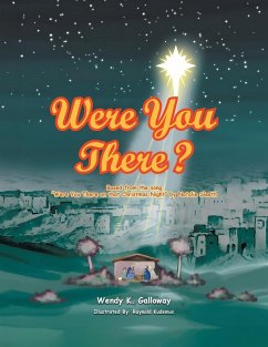 Were You There? - Galloway, Wendy K