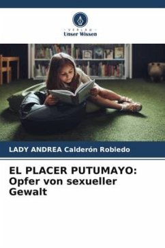EL PLACER PUTUMAYO: Opfer von sexueller Gewalt - Calderón Robledo, LADY ANDREA