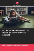 EL PLACER PUTUMAYO: Vítimas de violência sexual
