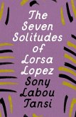 The Seven Solitudes of Lorsa Lopez (eBook, ePUB)
