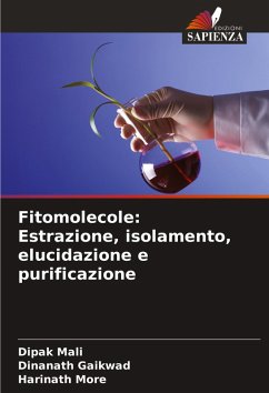 Cover Fitomolecole: Estrazione, isolamento, elucidazione e purificazione