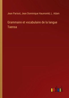 Grammaire et vocabulaire de la langue Taensa