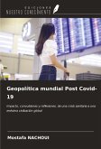 Geopolítica mundial Post Covid-19