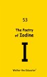 The Poetry of Iodine - Bild 1