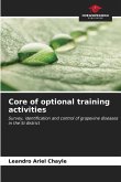 Core of optional training activities