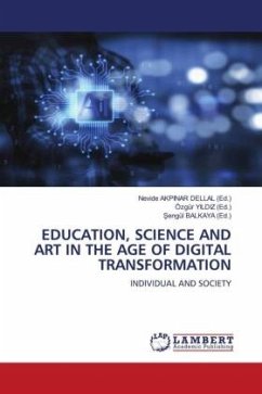 EDUCATION, SCIENCE AND ART IN THE AGE OF DIGITAL TRANSFORMATION