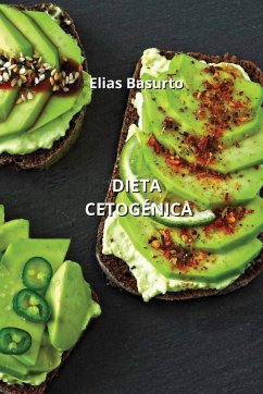 Dieta Cetogénica - Basurto, Elias