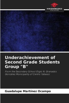 Underachievement of Second Grade Students Group 
