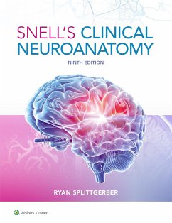 Snell's Clinical Neuroanatomy - Splittgerber, Dr. Ryan, Ph.D.
