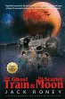 The Ghost Train and the Scarlet Moon - Bild 1