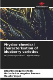 Physico-chemical characterisation of blueberry varieties