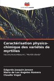 Caractérisation physico-chimique des variétés de myrtilles