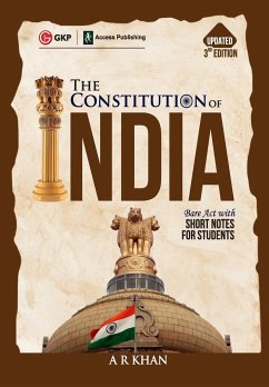 The Constitution of India Bare Act with Short Notes for Students 3ed by A R Khan - Khan, A R