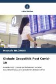 Globale Geopolitik Post Covid-19