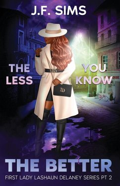 The Less You Know, The Better - Sims, Jf
