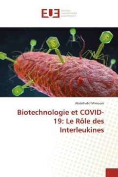 Biotechnologie et COVID-19: Le Rôle des Interleukines - Mimouni, Abdelhafid