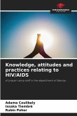Knowledge, attitudes and practices relating to HIV/AIDS