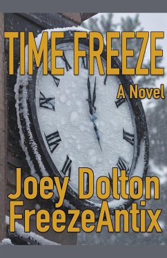 Time Freeze - Dolton, Joey; Freezeantix