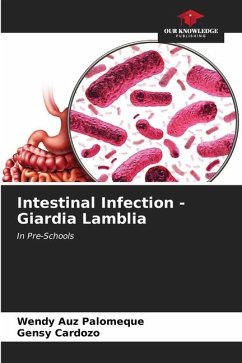 Intestinal Infection - Giardia Lamblia - Auz Palomeque, Wendy;Cardozo, Gensy