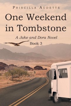 One Weekend in Tombstone - Audette, Priscilla