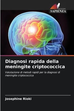 Diagnosi rapida della meningite criptococcica - Rioki, Josephine