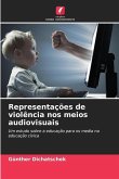 Representações de violência nos meios audiovisuais