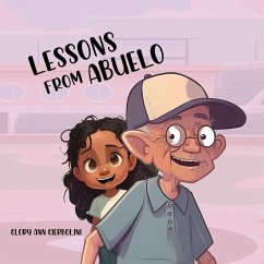 Lessons from Abuelo - Gierbolini, Glory Ann