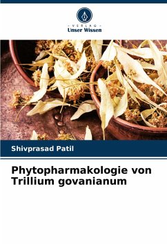 Cover Phytopharmakologie von Trillium govanianum