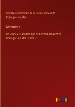 Mémoires - Société académique de l'arrondissement de Boulogne-sur-Mer