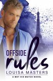 Offside Rules (Met His Match, #2) (eBook, ePUB) Offside Rules (Met His Match, #2) (eBook, ePUB)