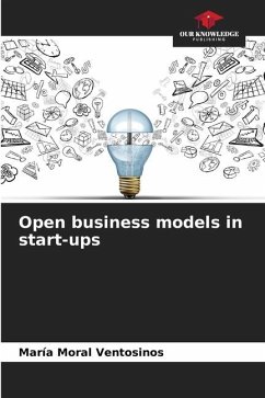 Open business models in start-ups - Moral Ventosinos, María