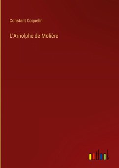 L'Arnolphe de Molière